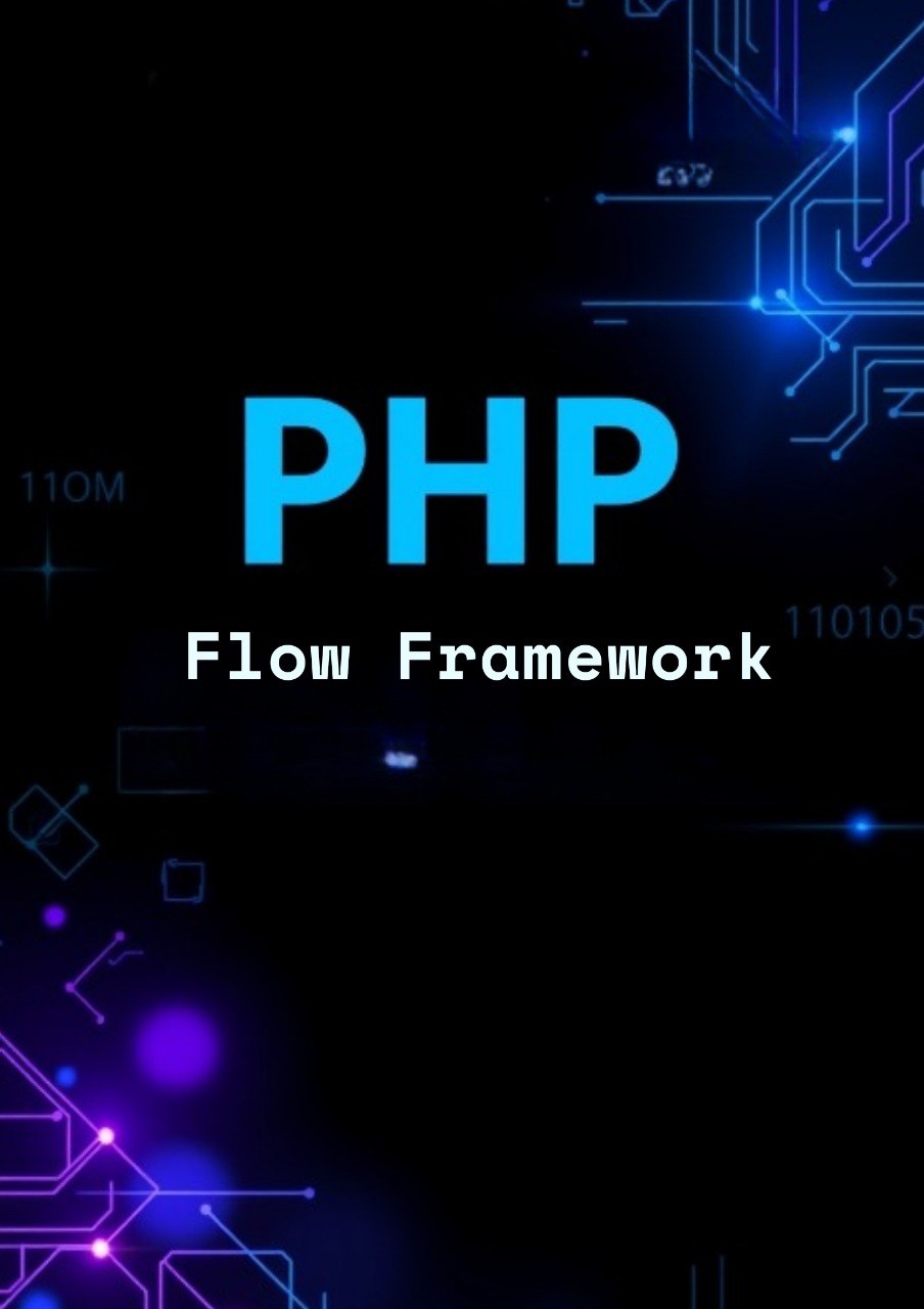 PHP Flow Framework text on a dark background with circuit design elements