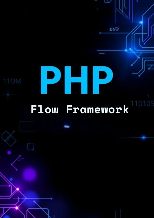 PHP Flow Framework text on a dark background with circuit design elements